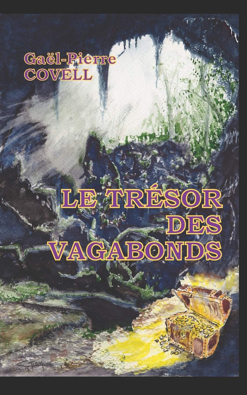 Le trésor des vagabonds book
