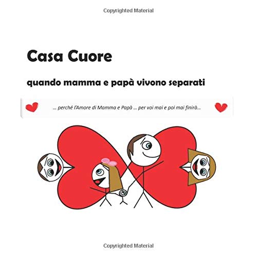 Casa Cuore: Quando mamma e papà vivono separati book