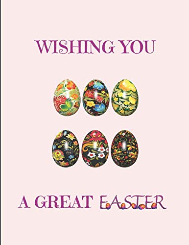 Wishing You A Great Easter: 2 In 1 Half-Lined & Half-Blank Paper Notebook Film, Art & Culture