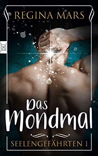 Das Mondmal (uferlos: Seelengefährten, Band 1) LGBTQ+