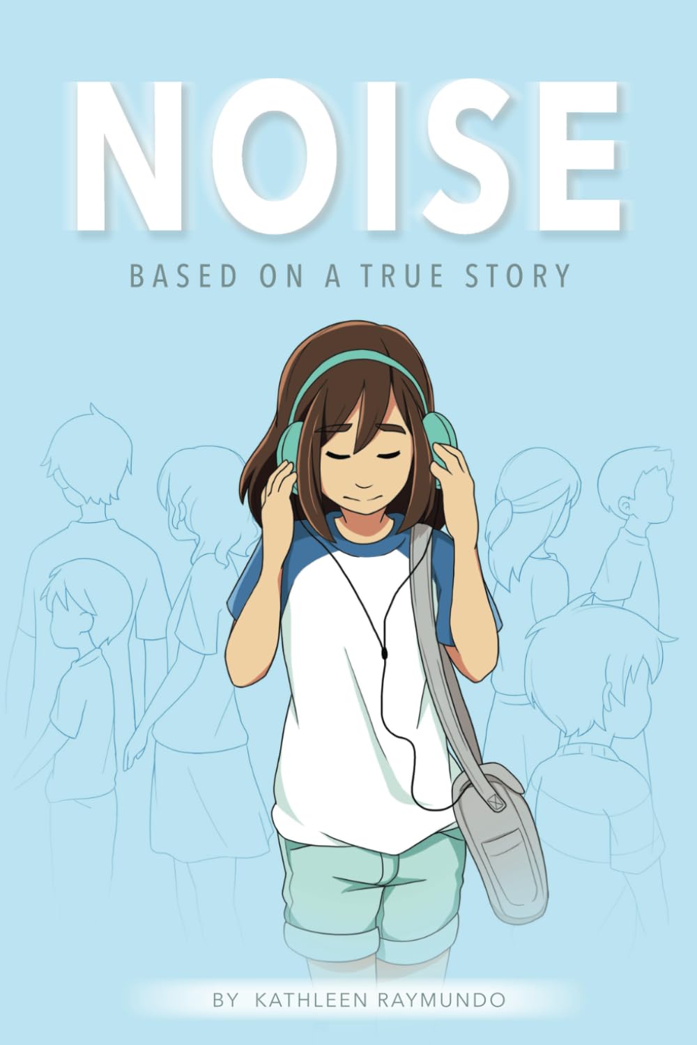 Noise: A graphic novel based on a true story Manga
