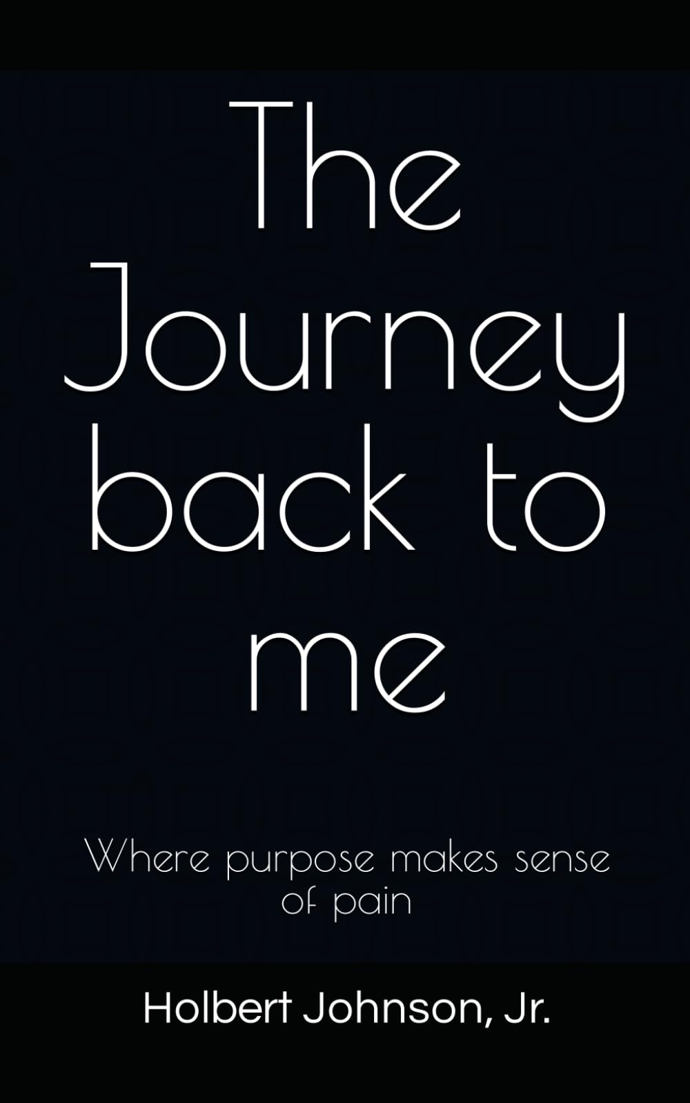 The Journey back to me: Where purpose makes sense of pain! Medicine