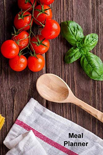 Meal Planner: Plan your families meals for the week with this planner Health, Nutrition & Fitness