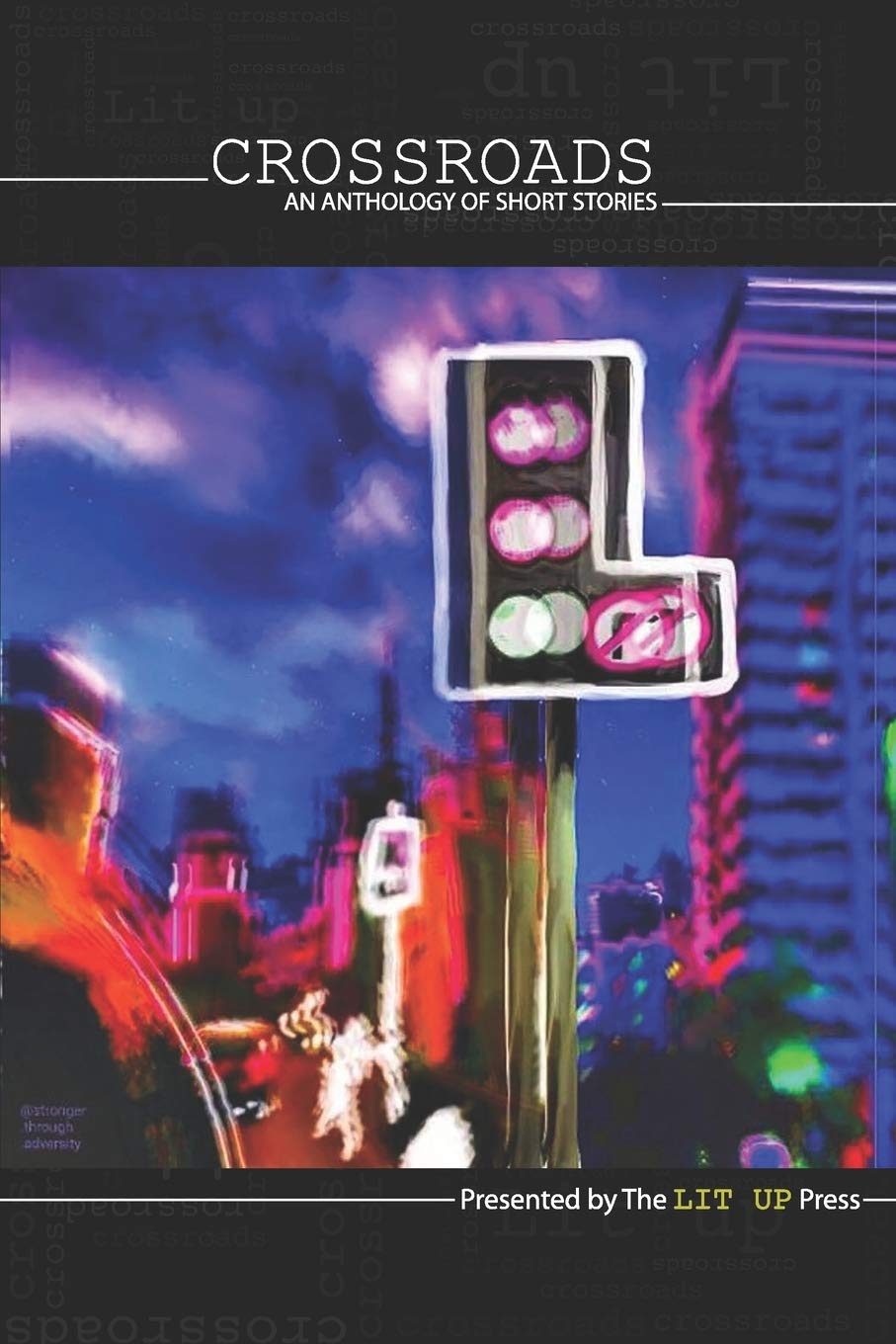 Crossroads: An Anthology of Short Stories book