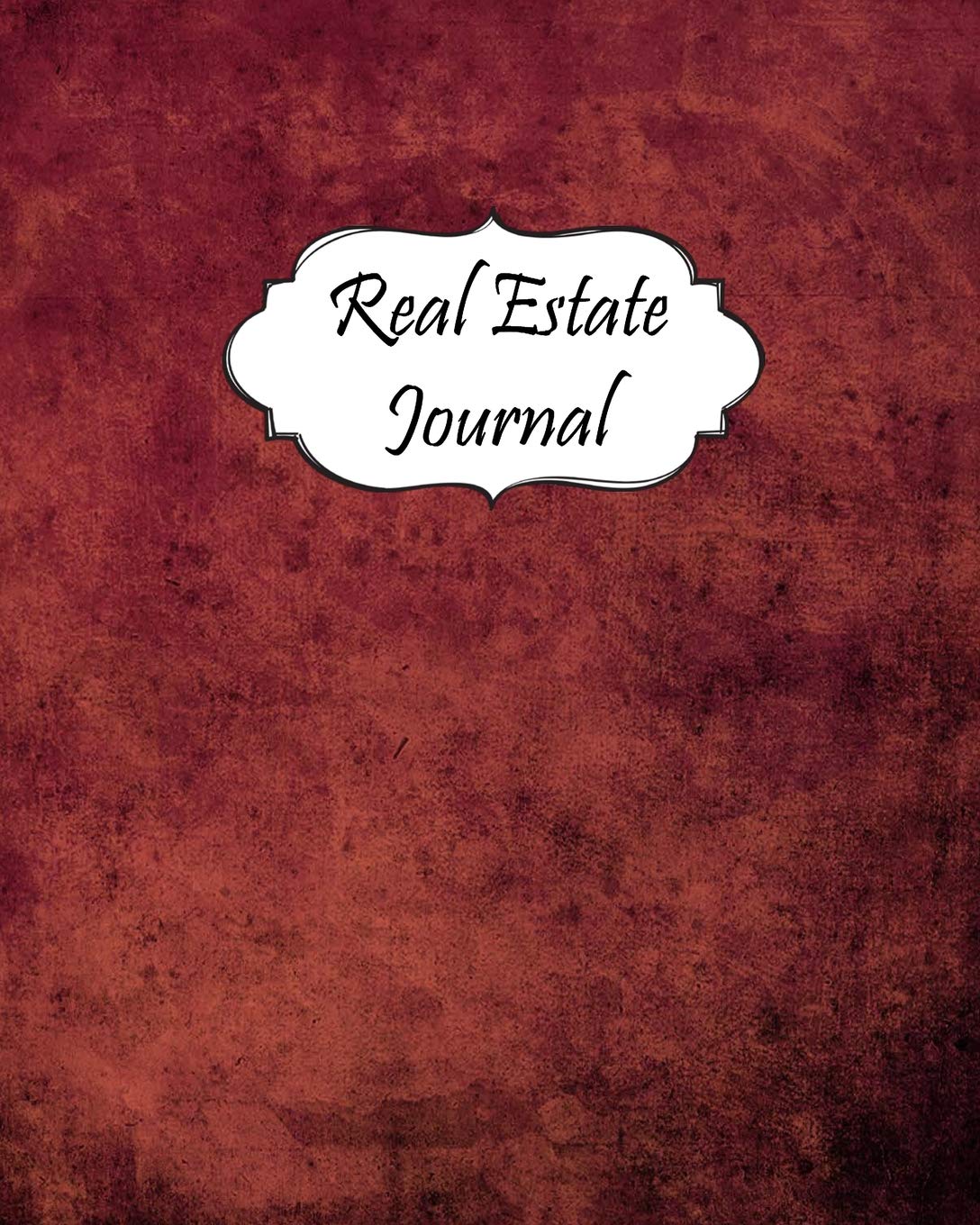 Real Estate Journal: Realtor Logbook Customer Property Search Organizer | Open House Notebook #32 Business, Finance & Career