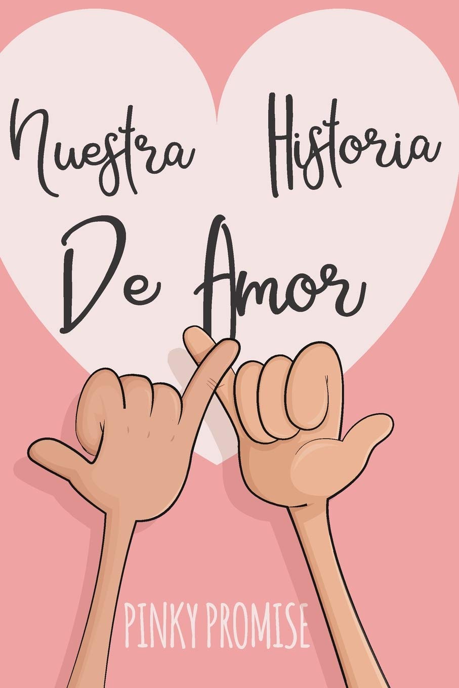 Nuestra Historia de Amor: Para los enamorados-para los amantes, diario para que no se te olvide nada de esa relación de eso amor. dia de los enamorados originales Novels & Short Stories