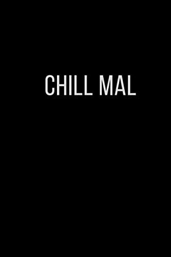 Chill mal: Tagebuch Notizbuch | 120 Seiten | Blanko | Geschenkidee Non-fiction