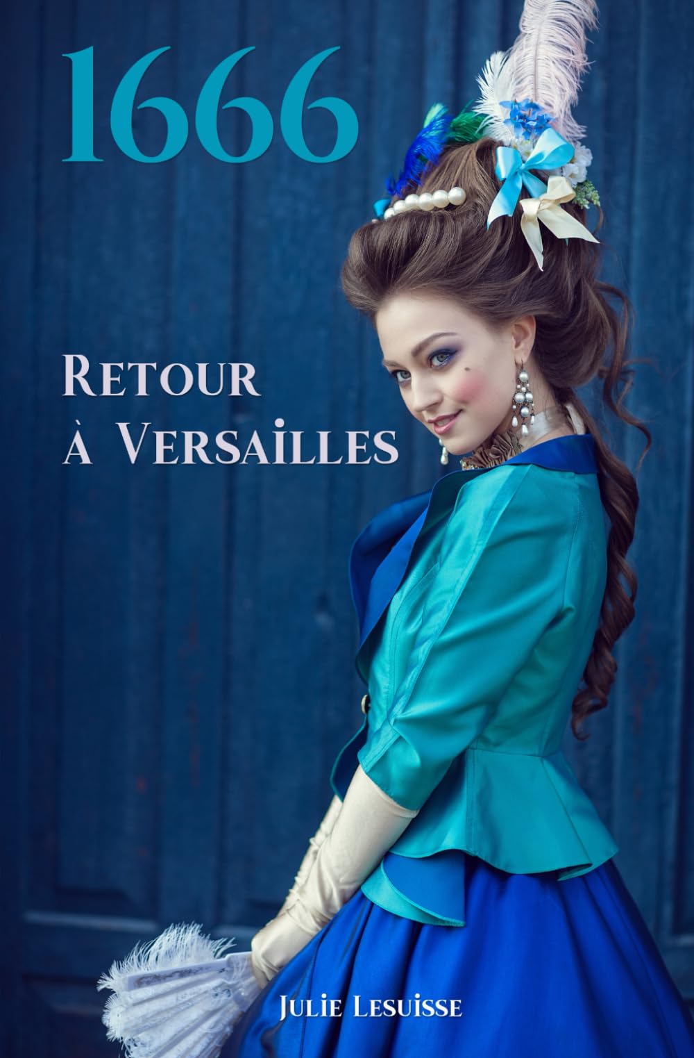 1666: Retour à Versailles book