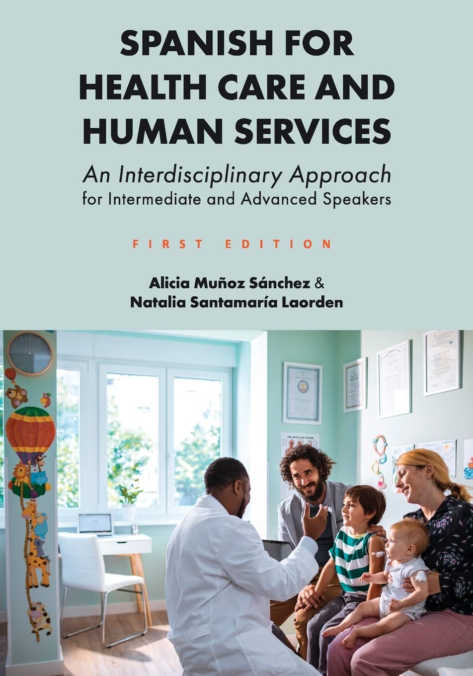 Spanish for Health Care and Human Services Medicine