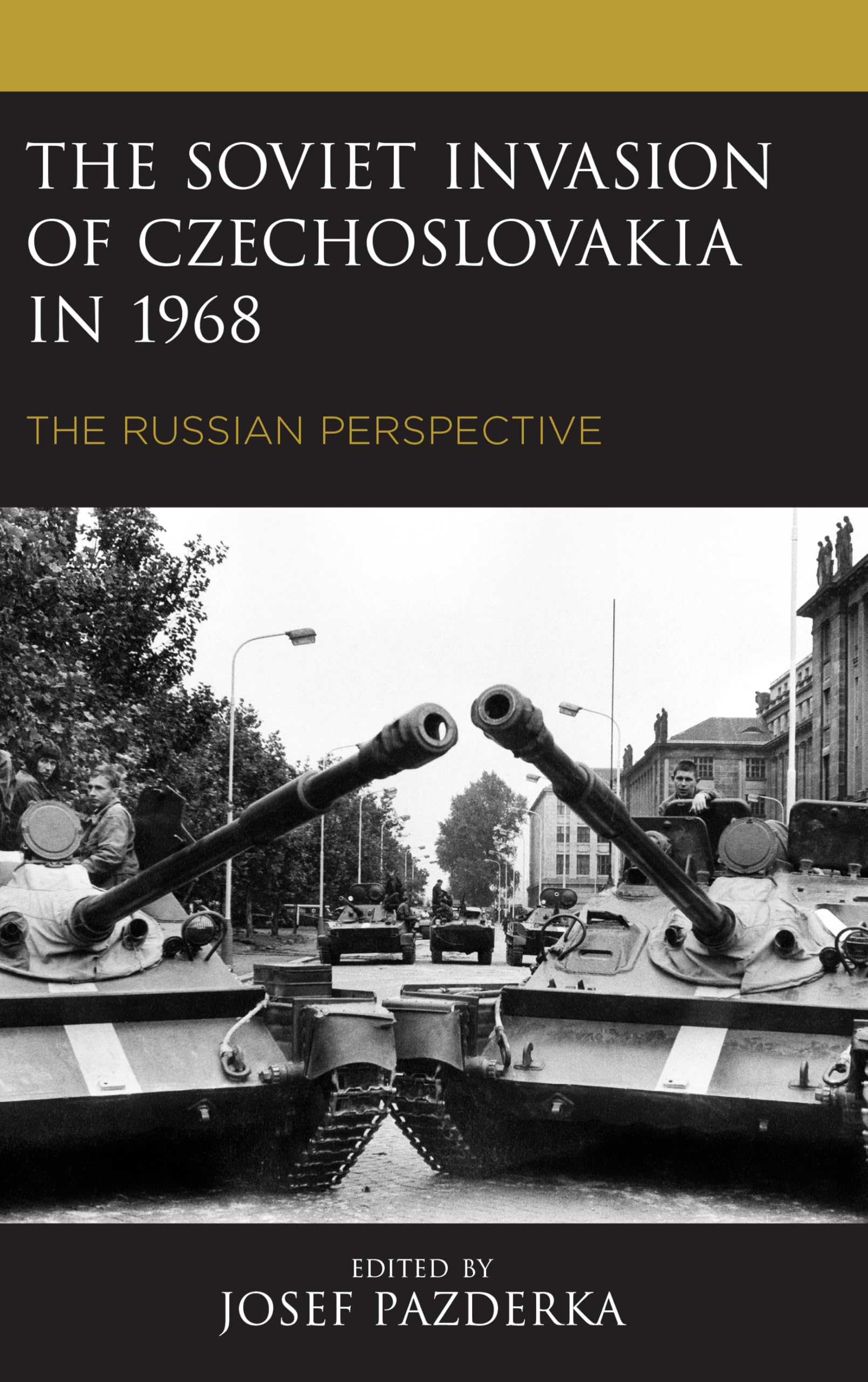 Soviet Invasion of Czechoslovakia in 1968 German history