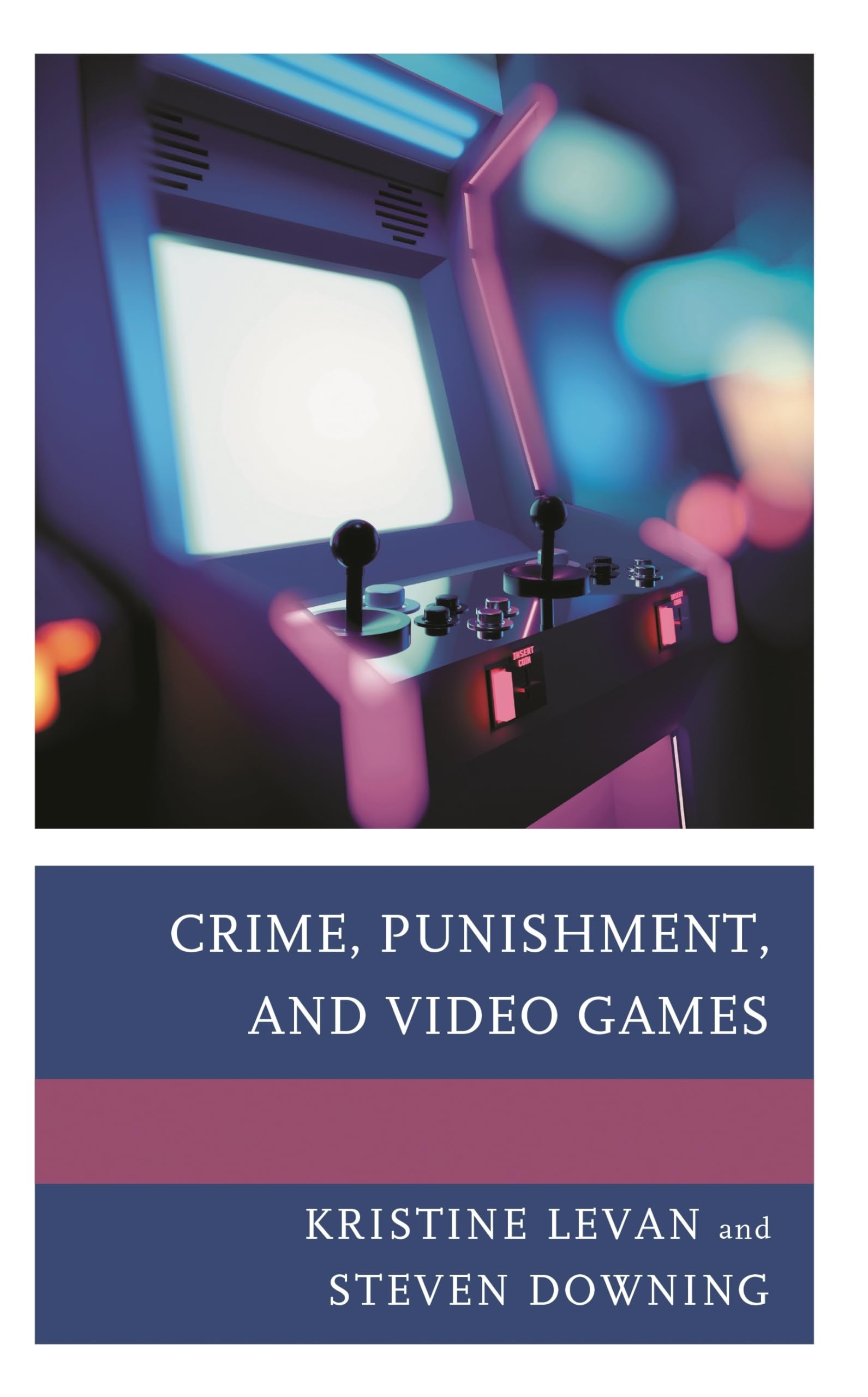 Crime, Punishment, and Video Games Law