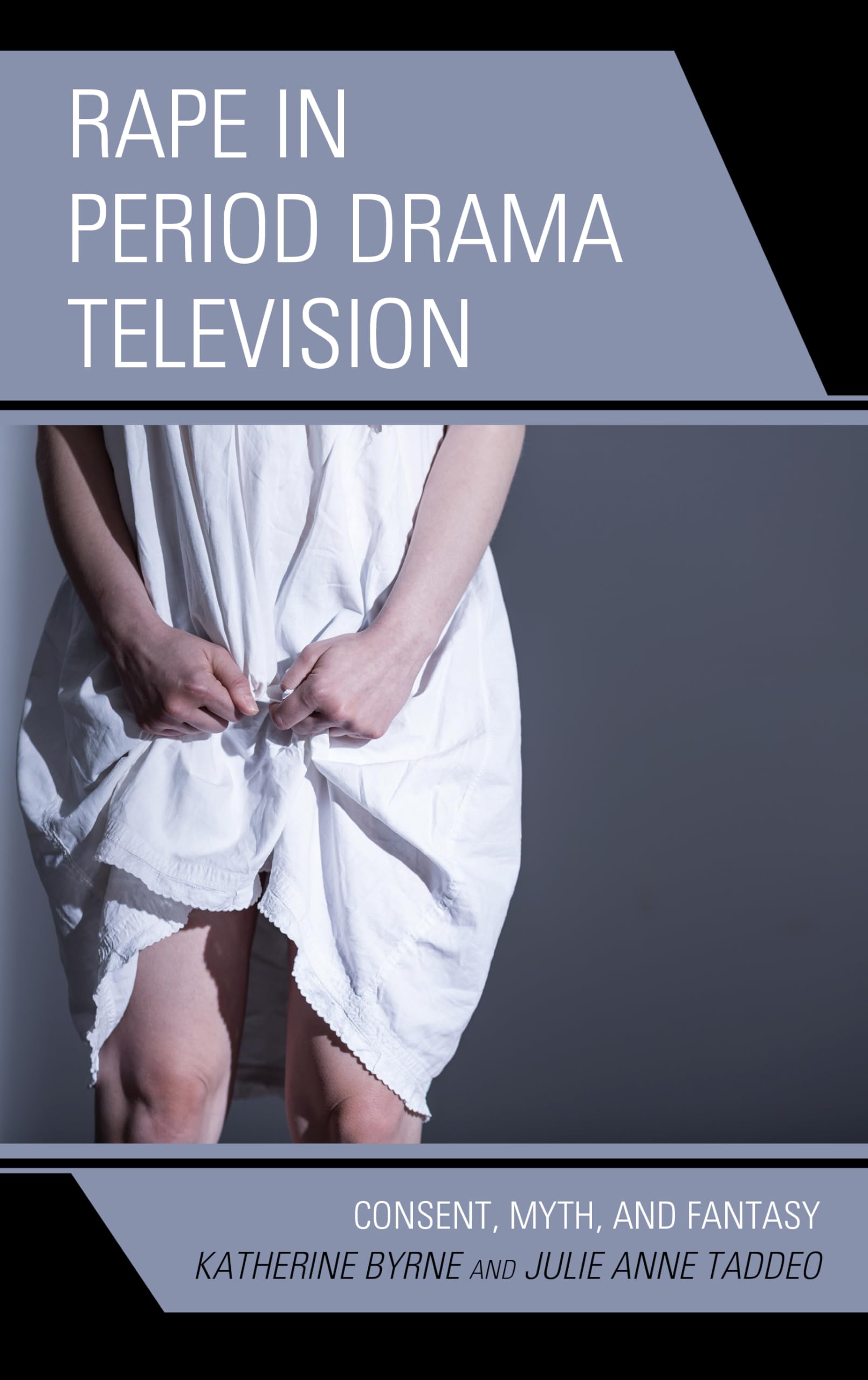 Rape in Period Drama Television Law
