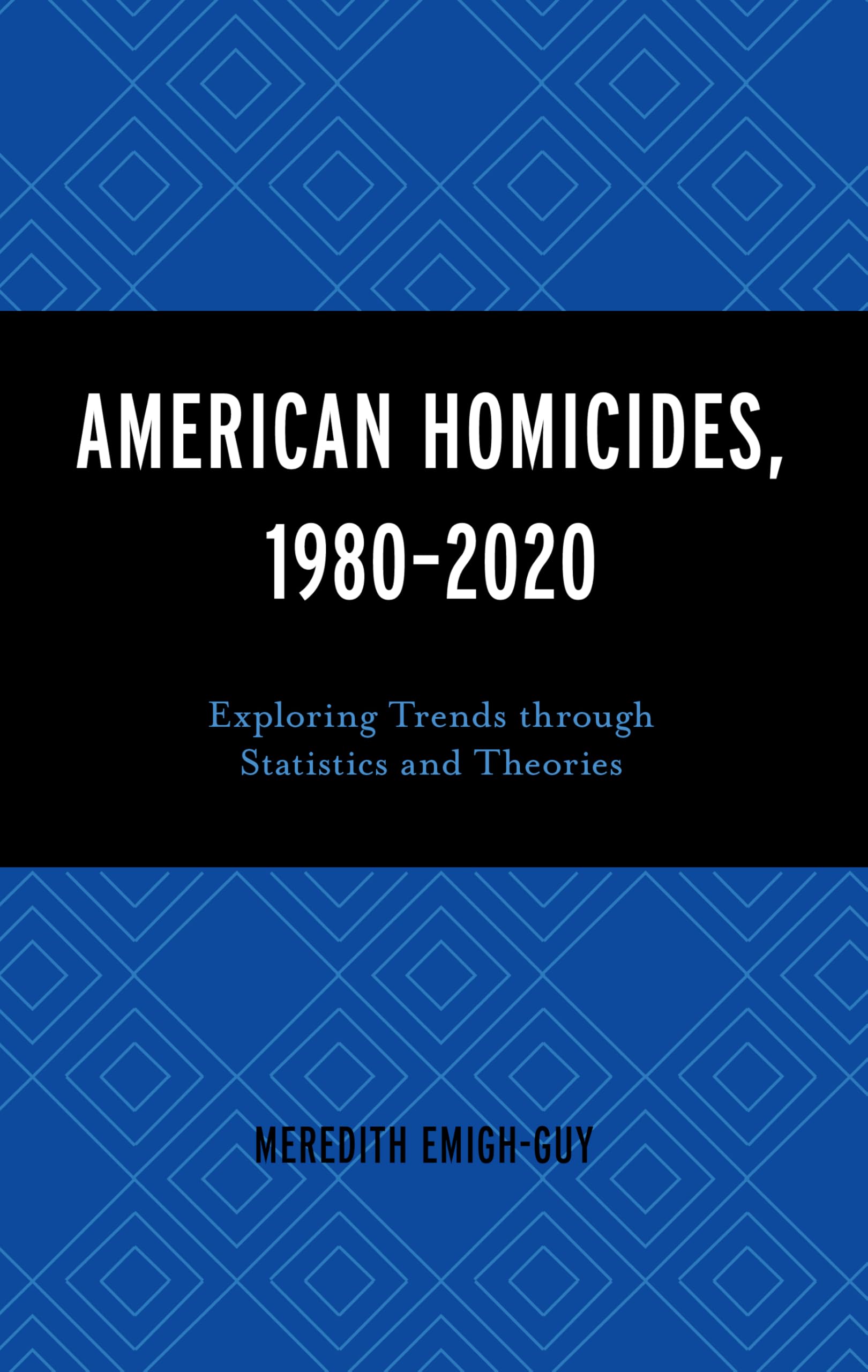 American Homicides, 1980-2020 Law