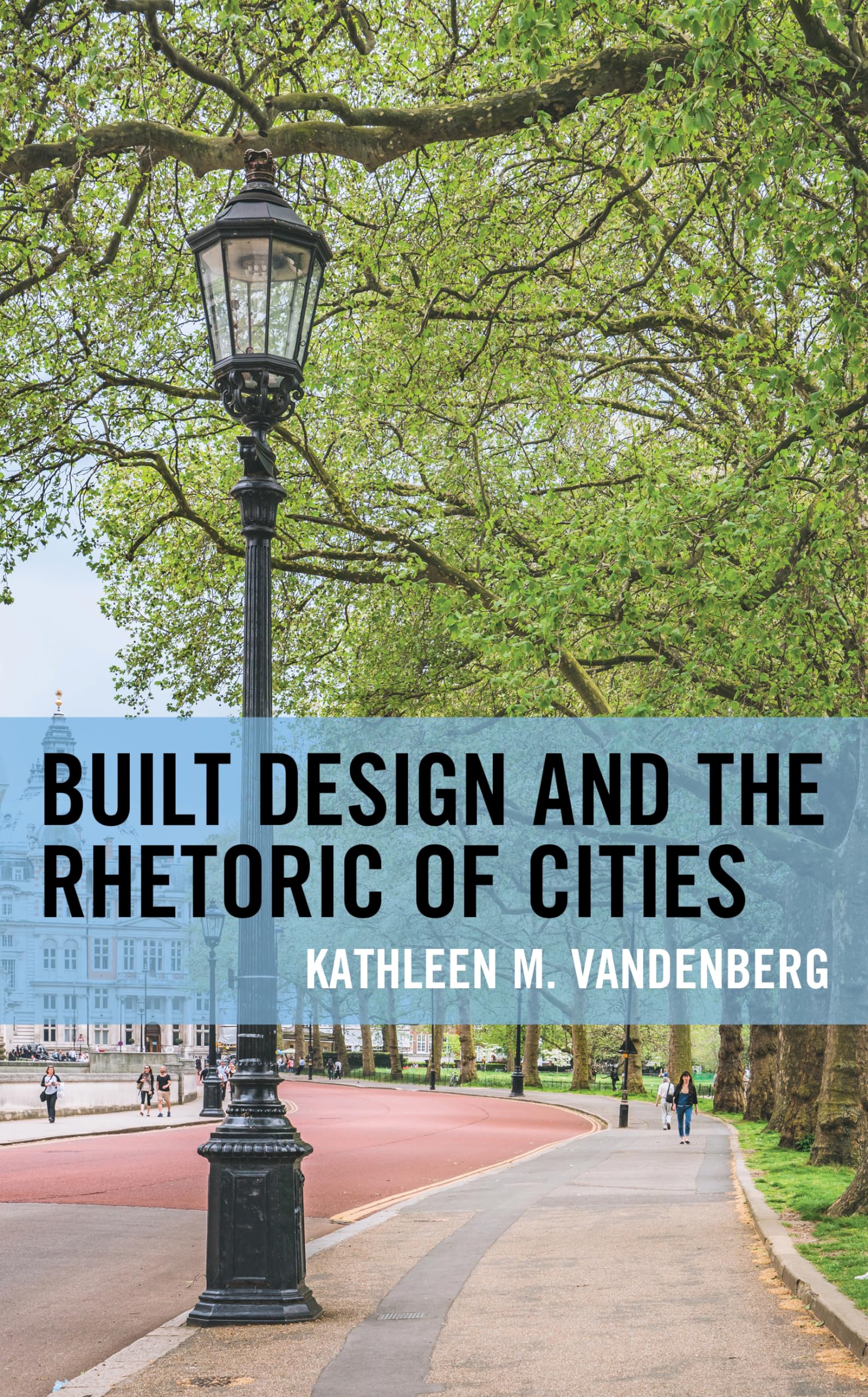 Built Design and the Rhetoric of Cities Law