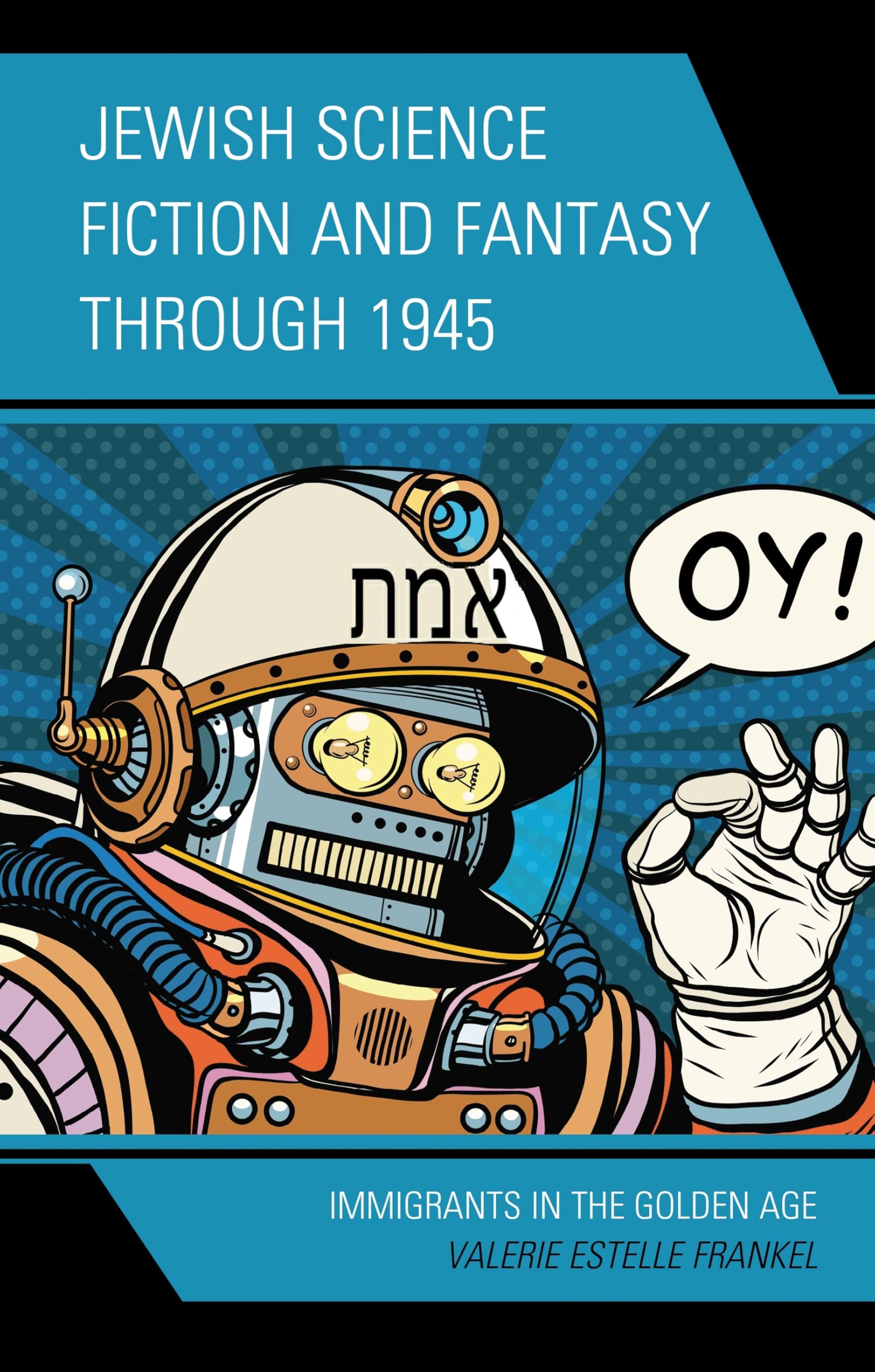 Jewish Science Fiction and Fantasy through 1945 Law
