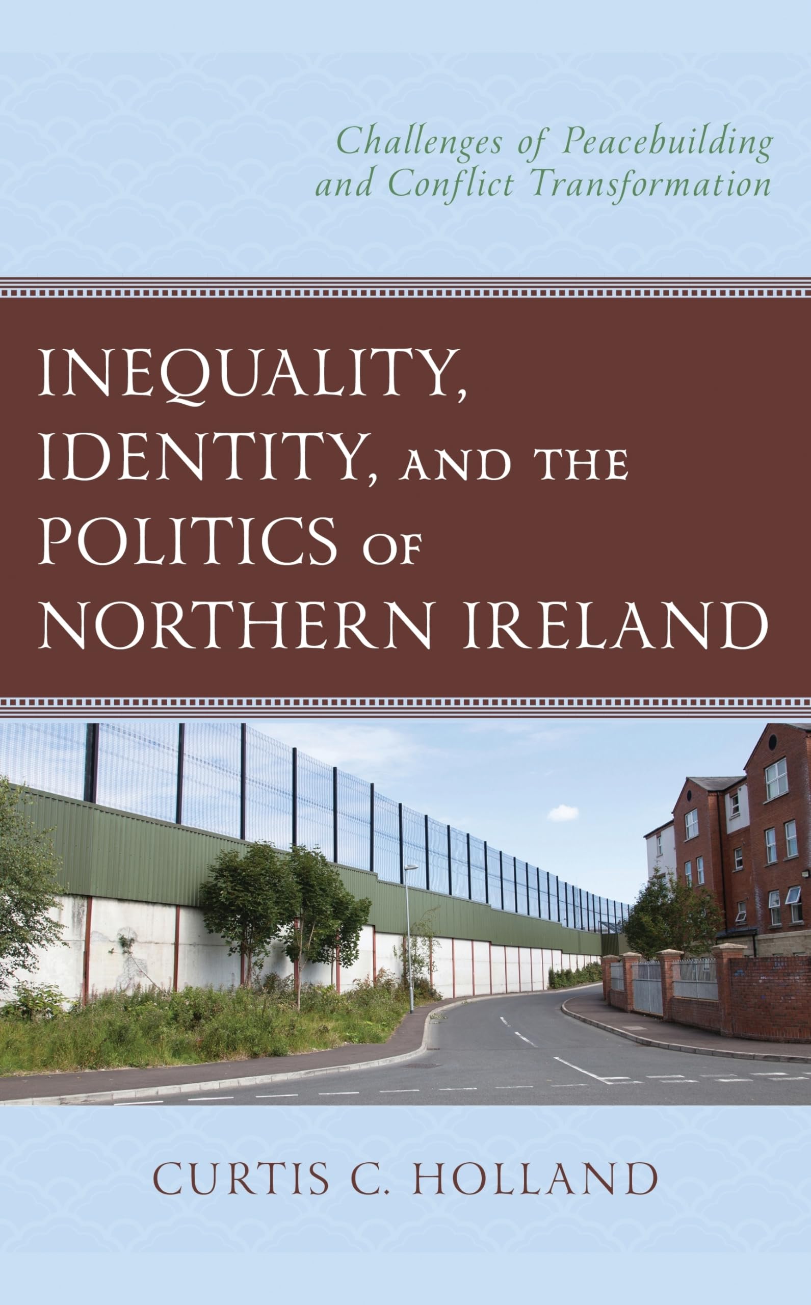 Inequality, Identity, and the Politics of Northern Ireland Law