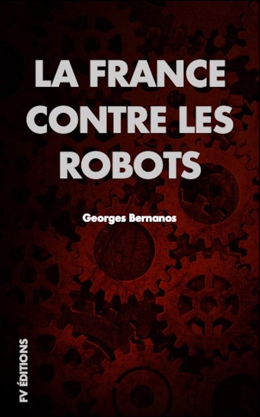 La France contre les Robots book