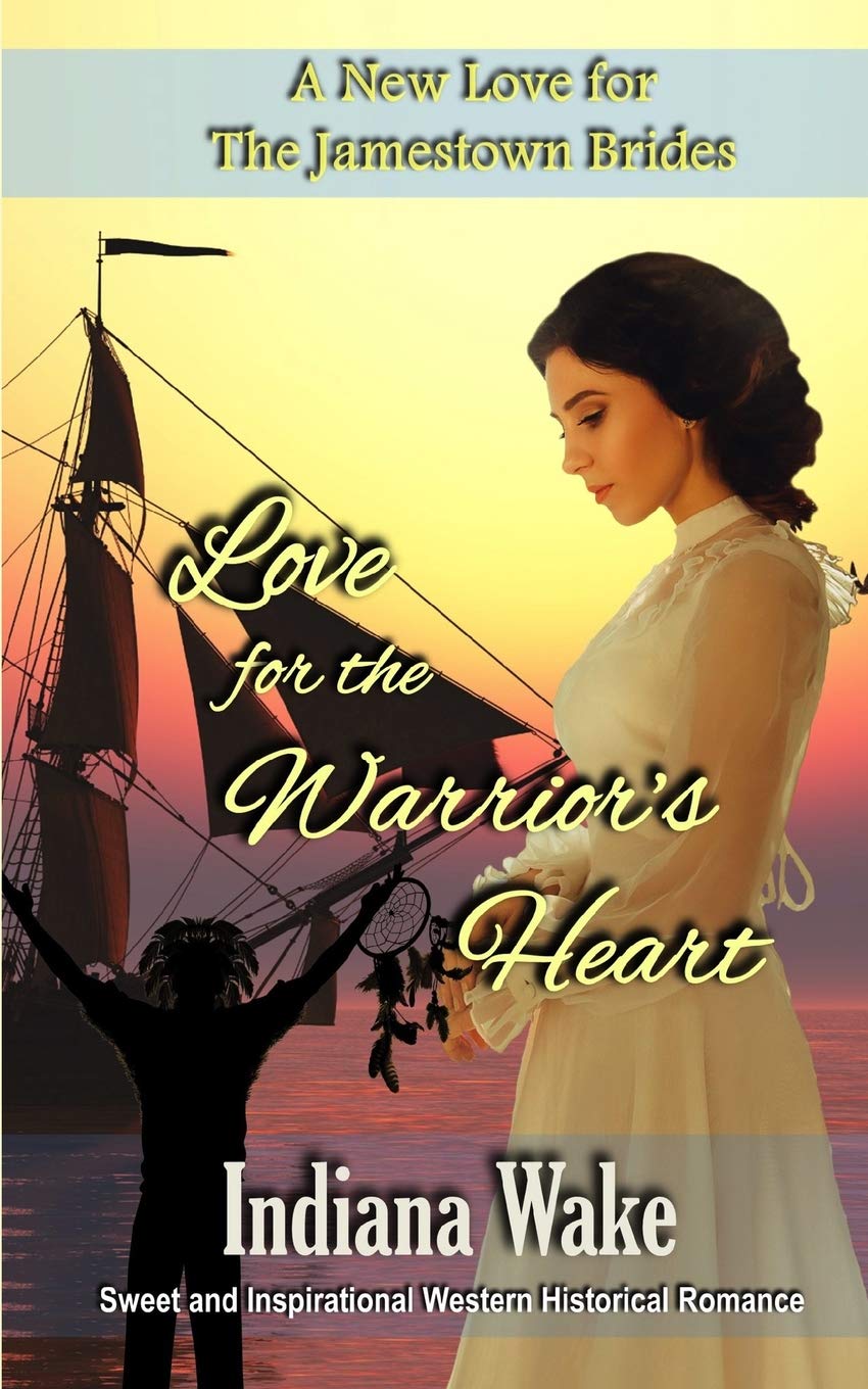 Love for the Warrior's Heart (A New Love for the Jamestown Brides, Band 3) Contemporary literature