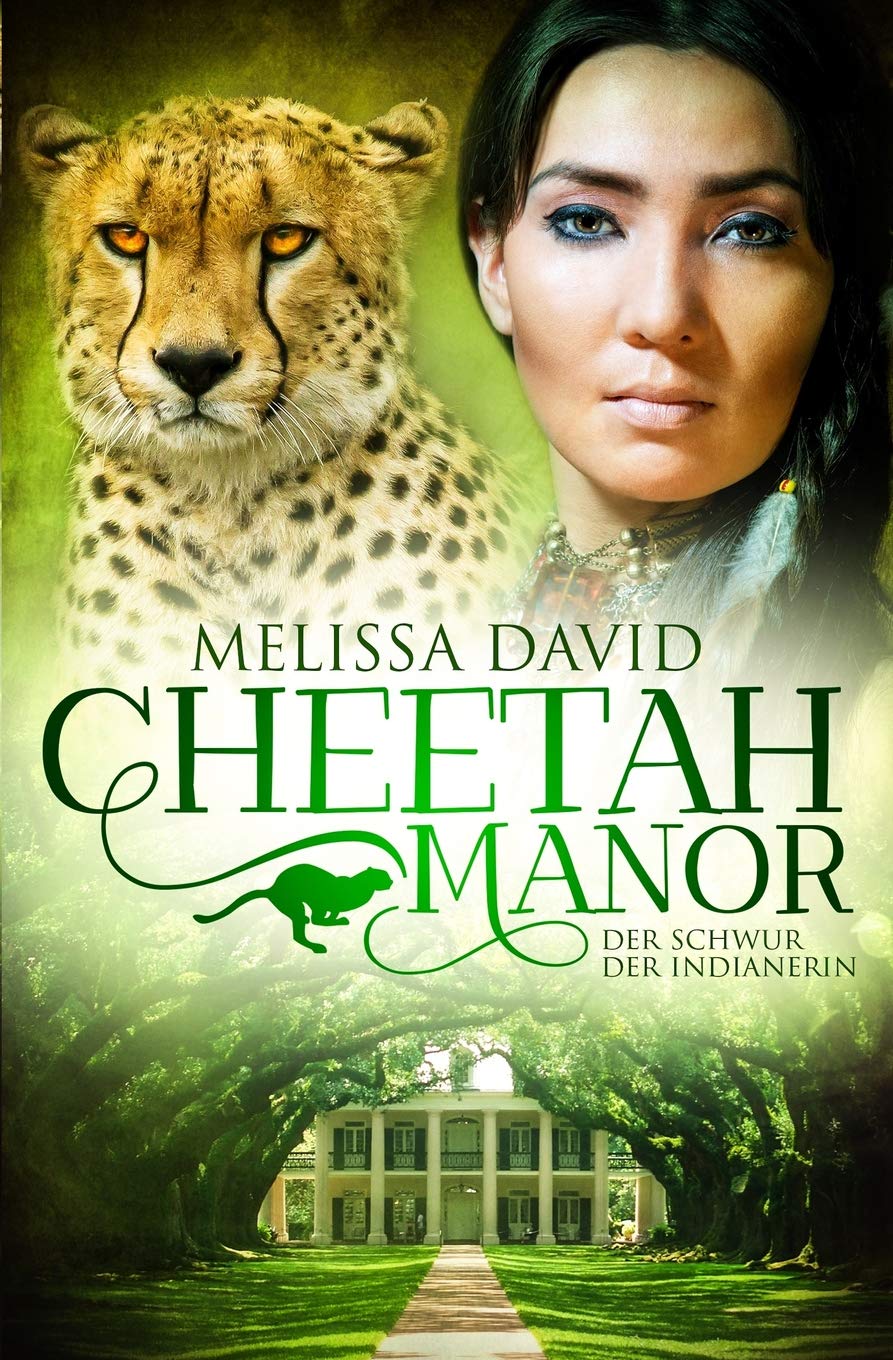 Cheetah Manor - Der Schwur der Indianerin Fantasy & Sci-Fi