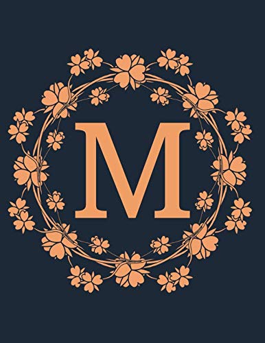 M: Monogram Initial M Notebook for Women and Girls-Orange Floral 8.5 x 11 Film, Art & Culture