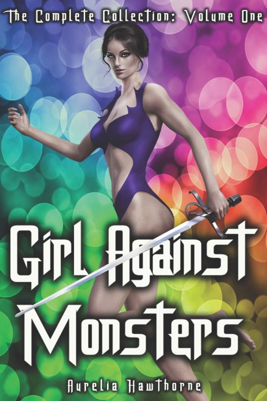 Girl Against Monsters: The Complete Collection Volume 1 Contemporary literature