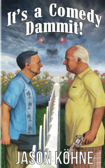 Product Image: It's a Comedy, Dammit!