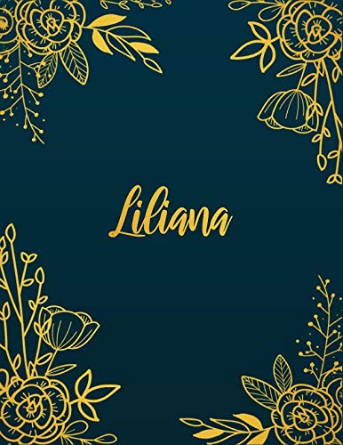 Liliana: Personalized Name Notebook/Journal Perfect Gift For Women & Girls 100 Pages A4 book