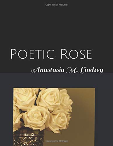 Poetic Rose Poetry