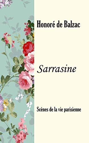 Sarrasine: Scènes de la vie parisienne Contemporary literature