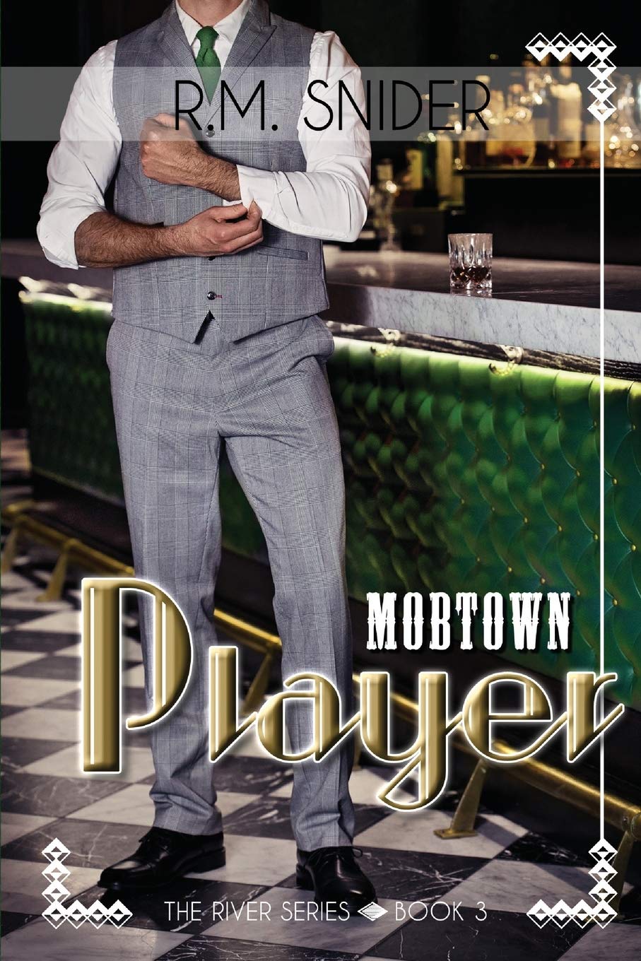 Mobtown Player (The River Series, Band 3) Novels & Short Stories