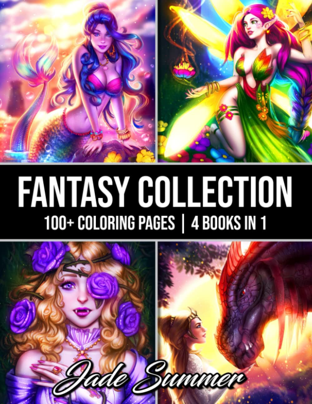 Fantasy Collection: An Adult Coloring Book with 100+ Incredible Coloring Pages of Mermaids, Fairies, Vampires, Dragons, and More! Hobbies & Crafts