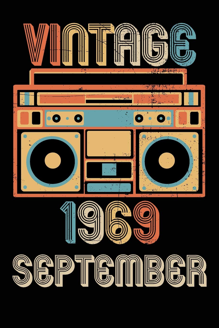 Vintage 1969 September: Blank lined journal for your retro friend. 6x9 inches, 100 pages. Learning & Reference