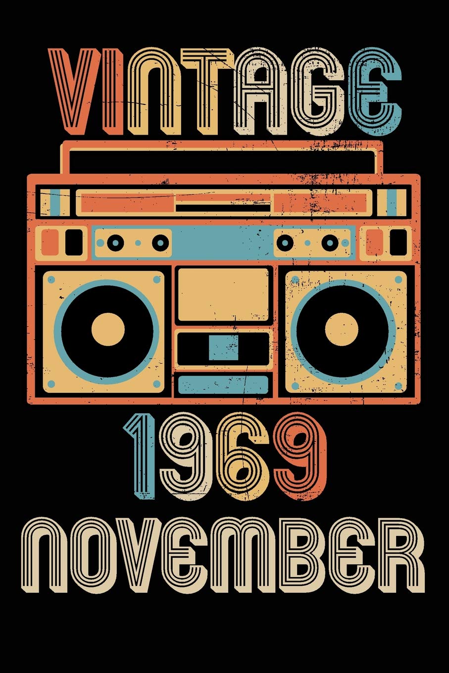 Vintage 1969 November: Blank lined journal for your retro friend. 6x9 inches, 100 pages. Learning & Reference
