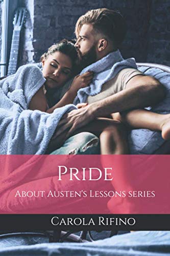 Pride: About Austen's Lessons series book