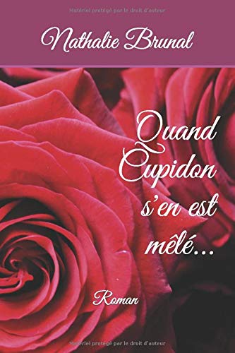 Quand Cupidon s'en est mêlé... book