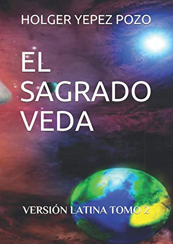 EL SAGRADO VEDA: VERSIÓN LATINA TOMO 2 Books