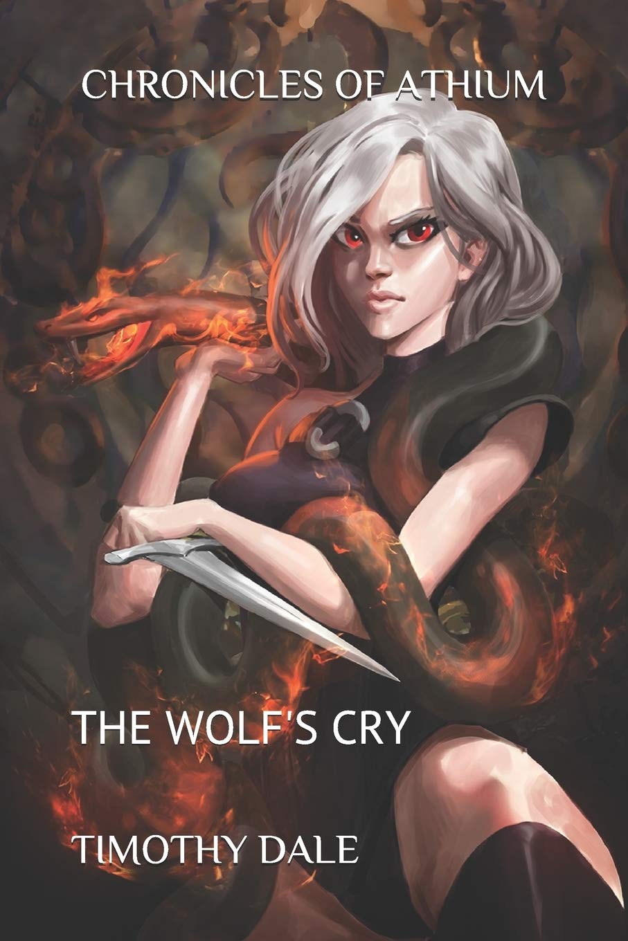 Chronicles of Athium: The Wolf's Cry Essays & Short Stories