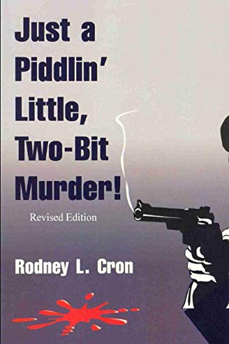 Just A Piddlin' Little Two-Bit Murder (Dr. Carstairs Mysteries, Band 1) Action & Adventure