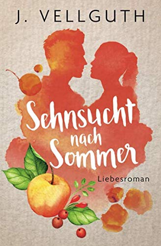 Sehnsucht nach Sommer: Liebesroman book