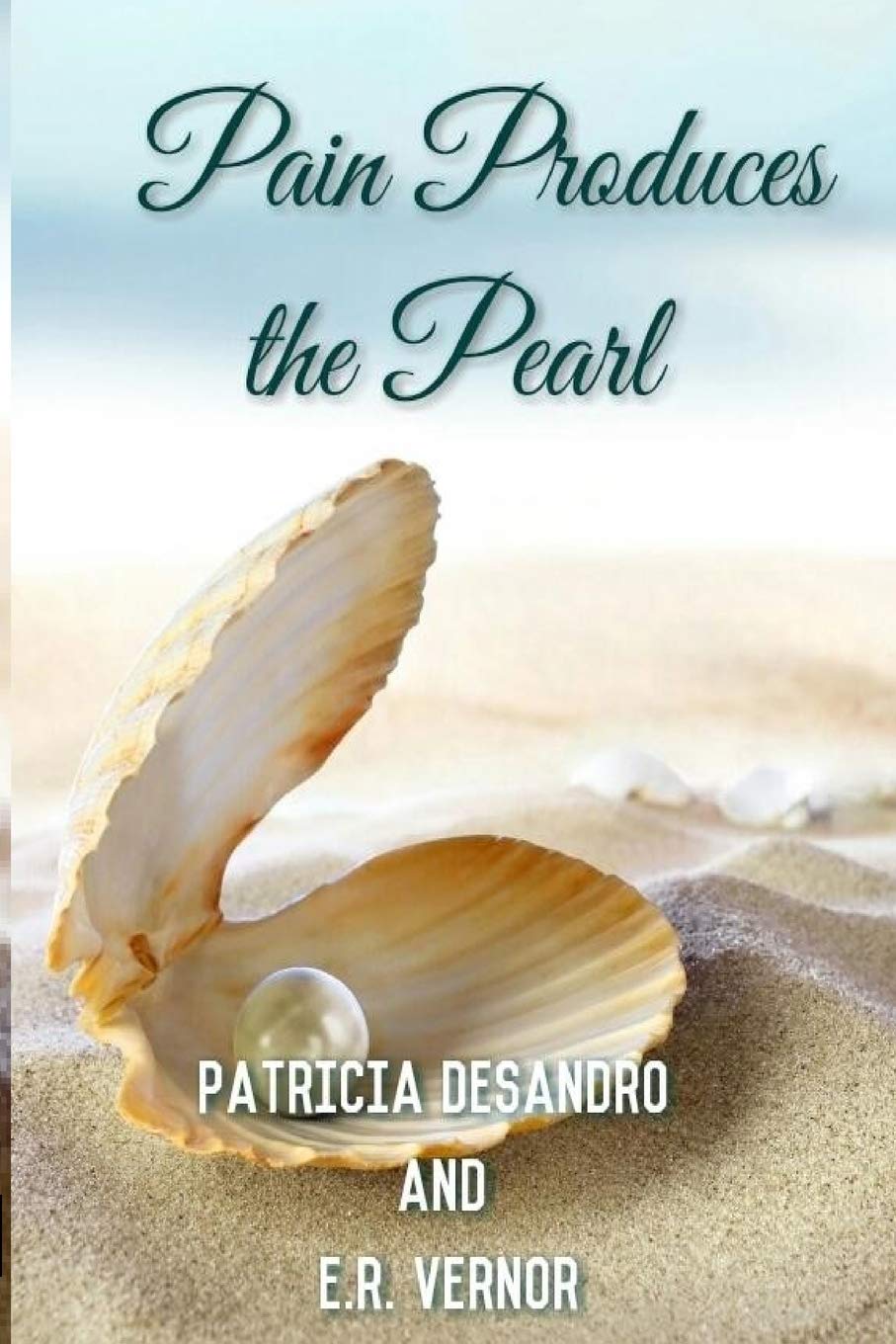 Pain Produces the Pearl Religion & Esotericism