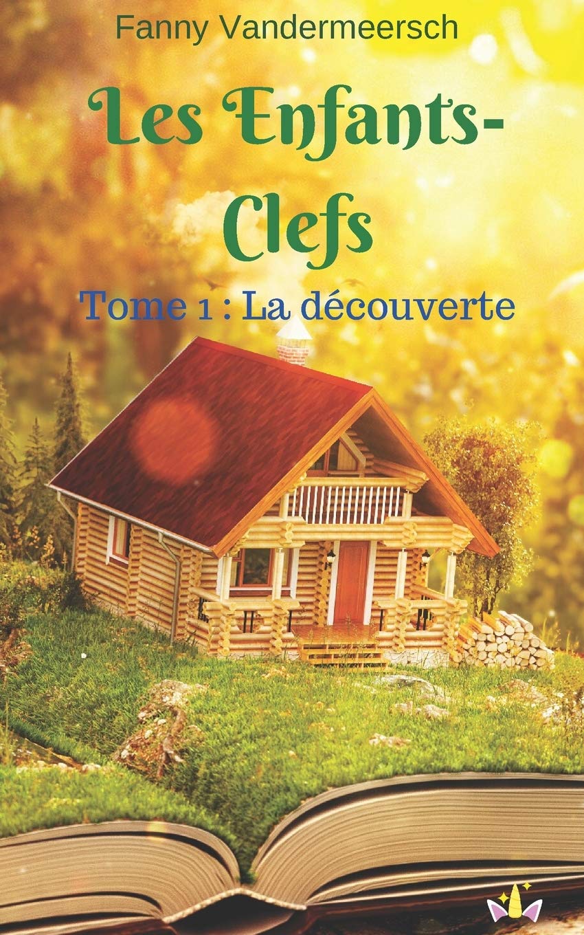 Les Enfants-Clefs: Tome 1 : La découverte. book