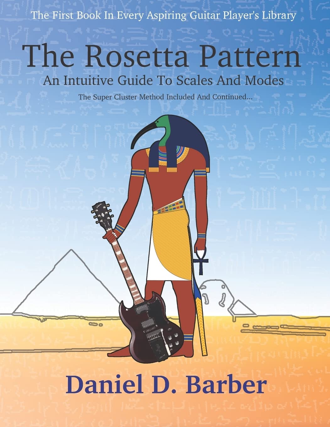 The Rosetta Pattern: An Intuitive Guide To Scales And Modes Social Sciences Books