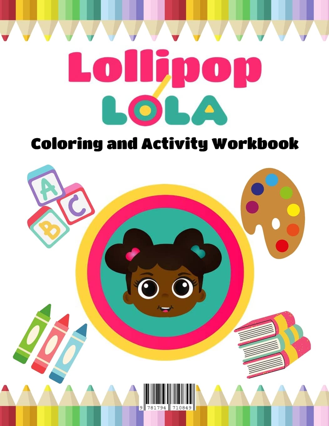 Lollipop Lola ABC Coloring and Activity Book Leisure & Fun