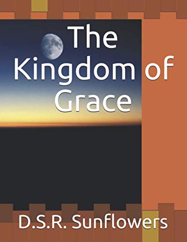 The Kingdom of Grace Religion & Esotericism