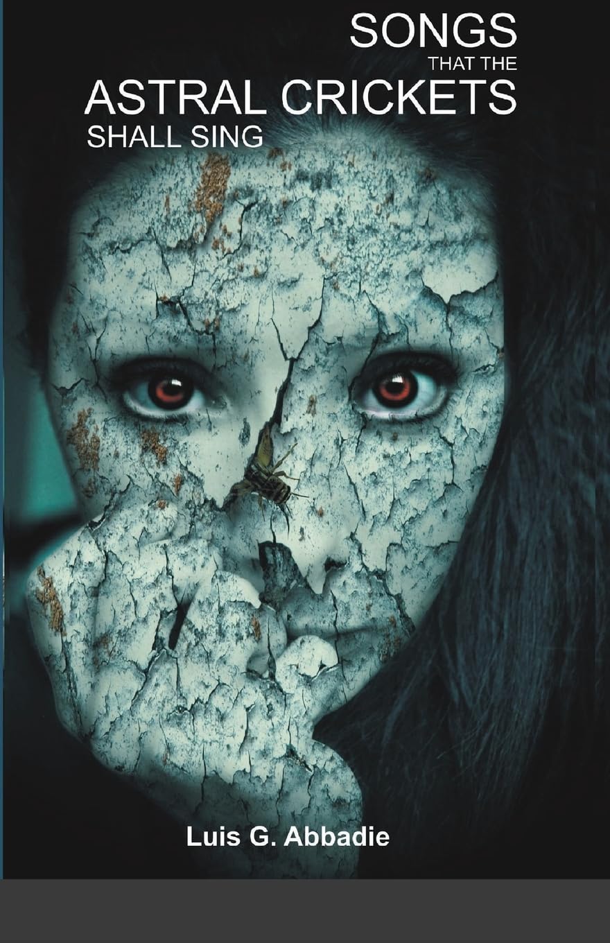 Songs that the Astral Crickets shall Sing Horror & Mystery