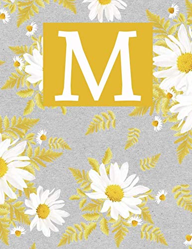 M: Monogram Initial M Notebook for Women and Girls- Daisy-120 Pages 8.5 x 11 Non-fiction