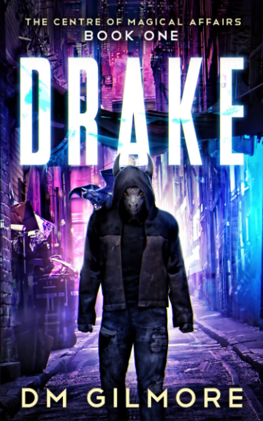 DRAKE (The Centre of Magical Affairs, Band 1) Contemporary literature