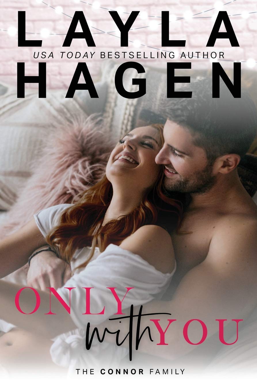 Only With You (The Connor Family) Contemporary literature
