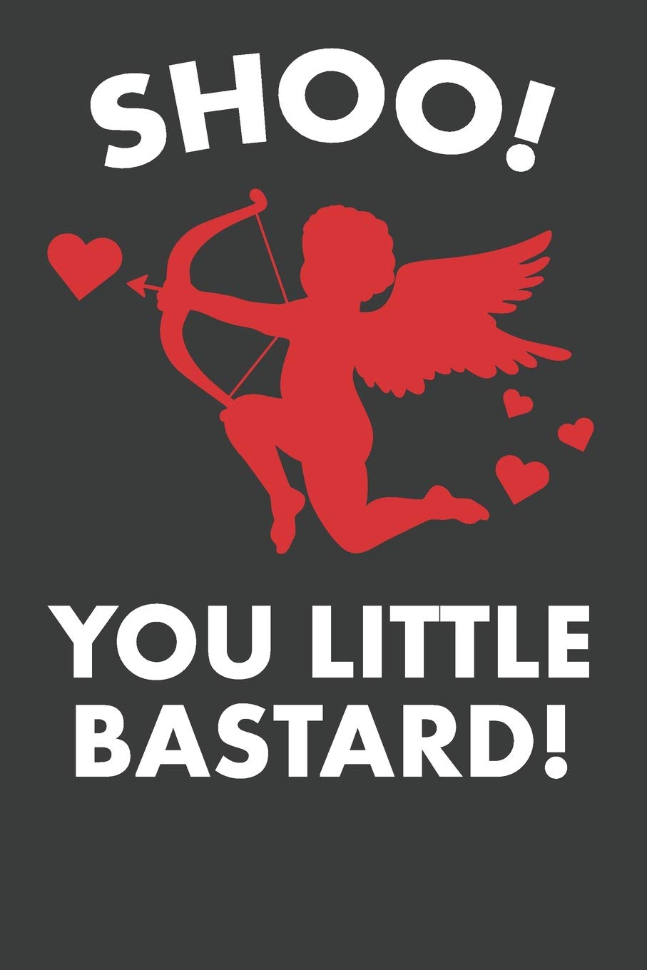 Shoo! You Little Bastard! Books