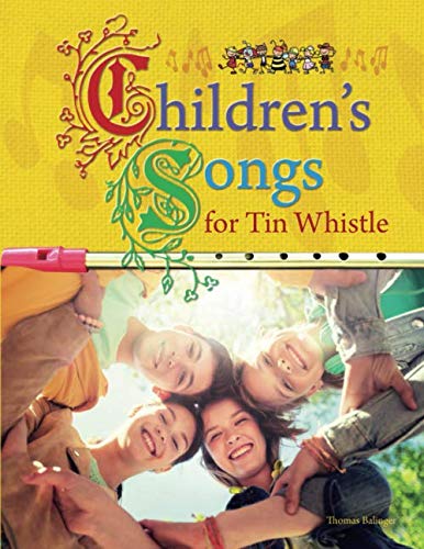Children’s Songs for Tin Whistle (Songbook for Tin Whistle) Sheet Music